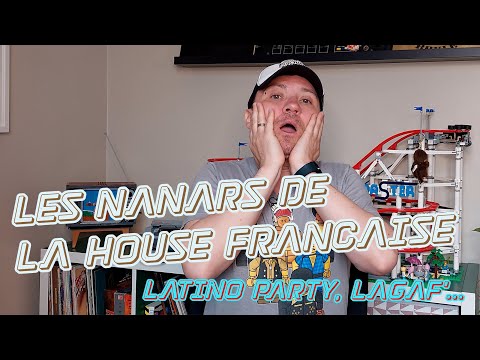 Les Nanars de la House Française avant 1995 : Lagaf', Latino Party, Benny B...