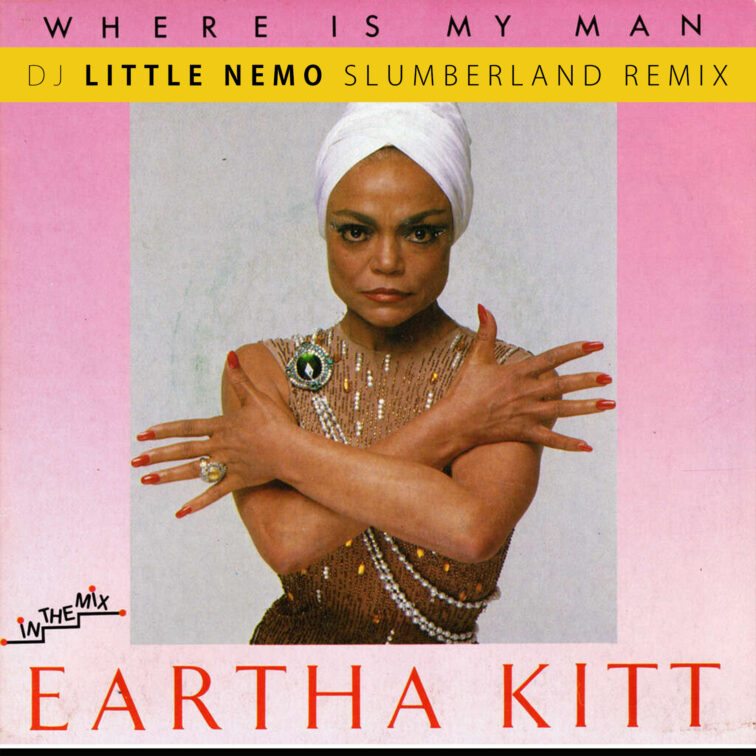 Eartha Kitt (DJ Little Nemo Remix)
