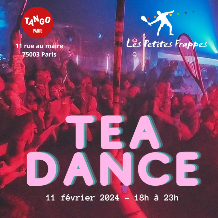 Tea Dance @ Tango Paris Janvier 2024