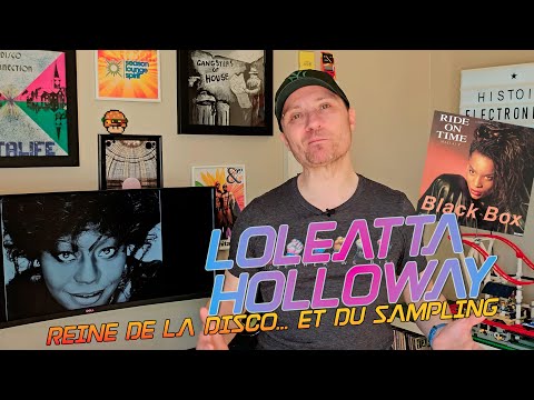 Loleatta Holloway : Reine de la Disco... et du Sampling !