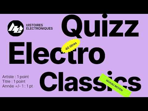 Quizz Electro Classics : Blind test 40 titres
